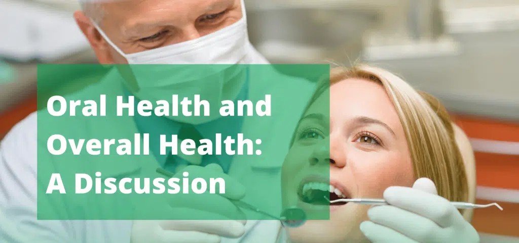 Oral Health and Overall Health